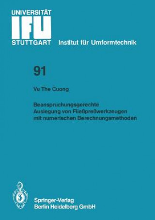 Könyv Beanspruchungsgerechte Auslegung Von Flie pre werkzeugen Mit Numerischen Berechnungsmethoden Vu The Cuong