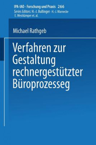 Könyv Verfahren Zur Gestaltung Rechnergest tzter B roprozesse Michael Rathgeb