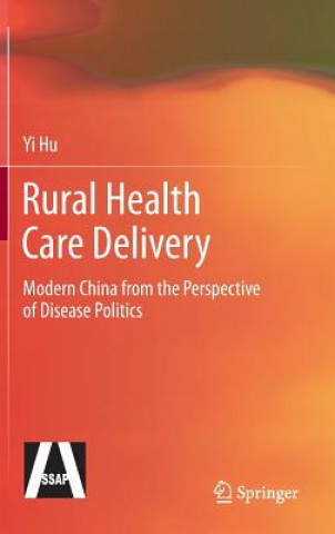 Book Rural Health Care Delivery Yi Hu