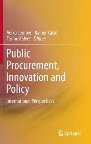 Livre Public Procurement, Innovation and Policy Tarmo Kalvet