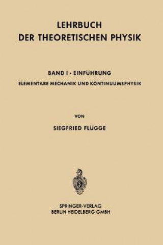 Könyv Elementare Mechanik Und Kontinuumsphysik Siegfried Flügge
