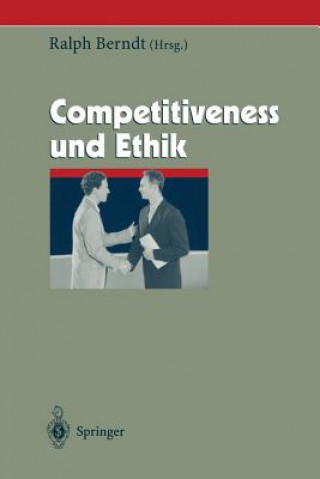 Carte Competitiveness Und Ethik Ralph Berndt