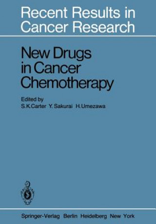 Book New Drugs in Cancer Chemotherapy S.K. Carter