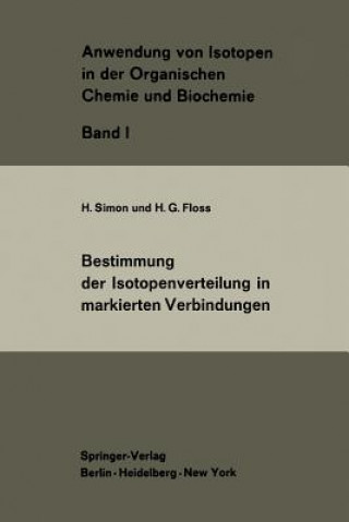 Книга Bestimmung Der Isotopenverteilung in Markierten Verbindungen H. Simon