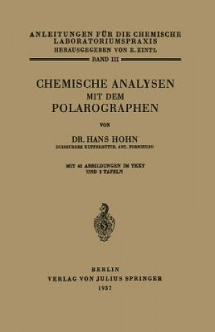 Könyv Chemische Analysen Mit Dem Polarographen Hans Hoh