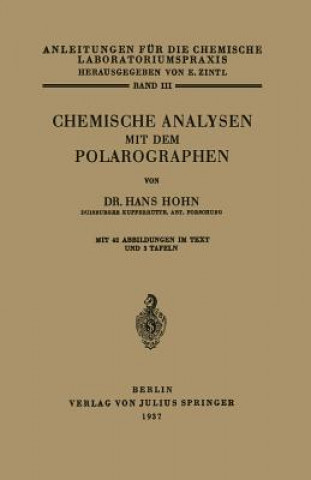 Buch Chemische Analysen Mit Dem Polarographen Hans Hoh