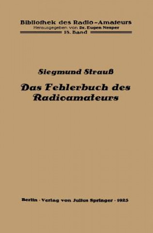Könyv Das Fehlerbuch Des Radioamateurs Siegmund Strauß