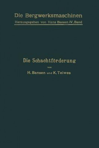 Carte Die Schachtf rderung H. Bansen