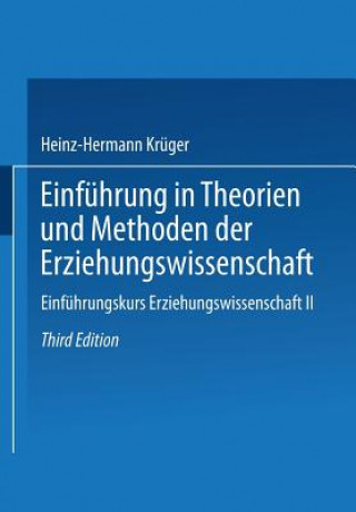 Carte Einf hrung in Theorien Und Methoden Der Erziehungswissenschaft Heinz-Hermann Krüger