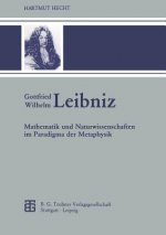 Könyv Gottfried Wilhelm Leibniz, 1 Hartmut Hecht