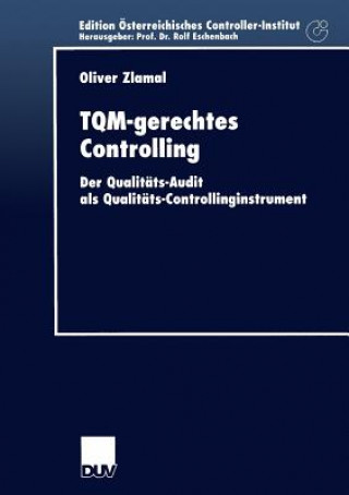 Книга Tqm-Gerechtes Controlling Oliver Zlamal