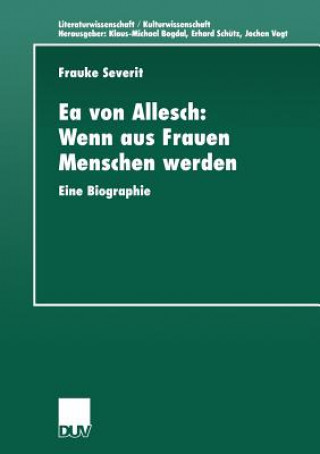 Könyv EA Von Allesch: Wenn Aus Frauen Menschen Werden Frauke Severit