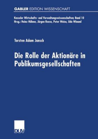 Książka Die Rolle Der Aktion re in Publikumsgesellschaften Torsten Adam Jansch