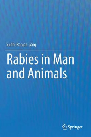 Kniha Rabies in Man and Animals Sudhi Ranjan Garg