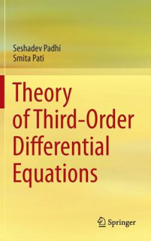 Carte Theory of Third-Order Differential Equations Seshadev Padhi