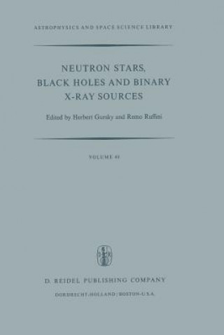 Книга Neutron Stars, Black Holes and Binary X-Ray Sources, 1 H. Gursky