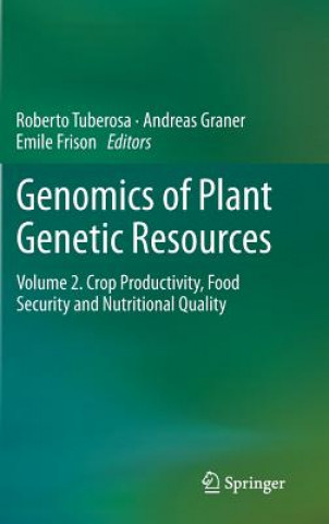 Kniha Genomics of Plant Genetic Resources Roberto Tuberosa