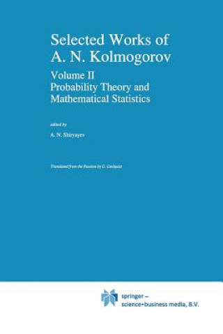 Kniha Selected Works of A. N. Kolmogorov, 1 A.N. Shiryayev