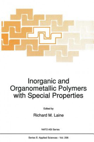 Книга Inorganic and Organometallic Polymers with Special Properties R.M. Laine