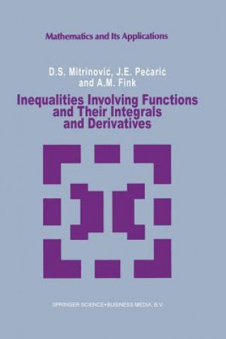 Libro Inequalities Involving Functions and Their Integrals and Derivatives, 1 Dragoslav S. Mitrinovic