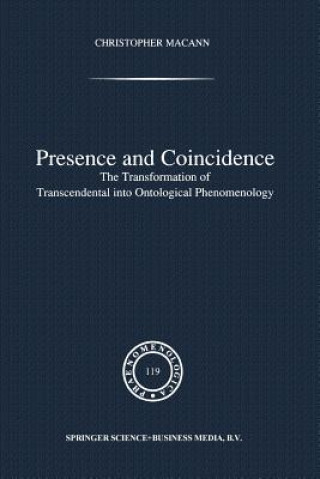 Kniha Presence and Coincidence Chr Macann