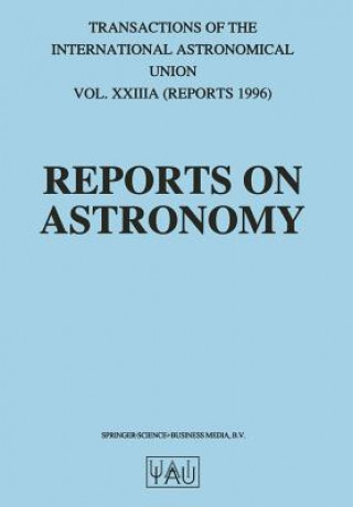 Knjiga Reports on Astronomy Immo Appenzeller