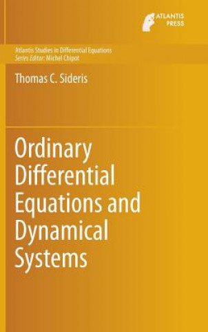 Kniha Ordinary Differential Equations and Dynamical Systems Thomas C. Sideris