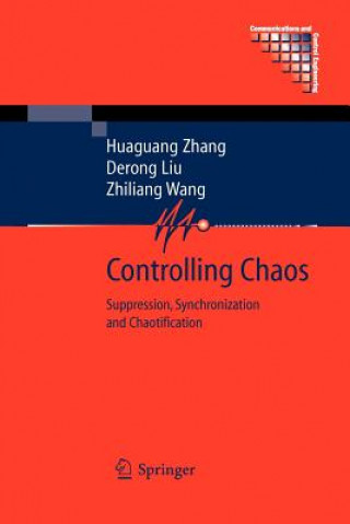 Kniha Controlling Chaos Huaguang Zhang