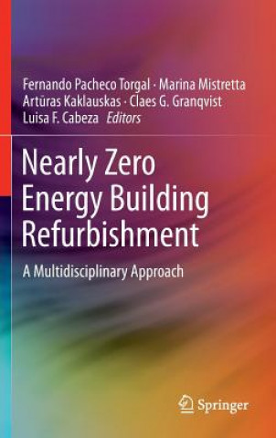 Kniha Nearly Zero Energy Building Refurbishment Fernando Pacheco Torgal