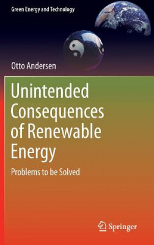 Carte Unintended Consequences of Renewable Energy Otto Anderson