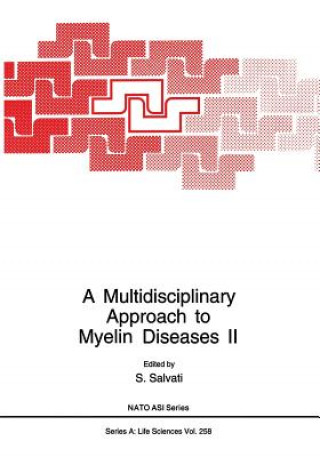 Könyv Multidisciplinary Approach to Myelin Diseases II S. Salvati