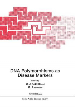 Buch DNA Polymorphisms as Disease Markers D.J. Galton