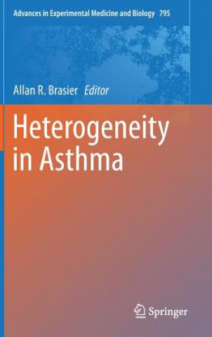 Knjiga Heterogeneity in Asthma Allan R. Brasier