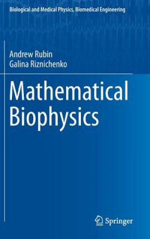 Boek Mathematical Biophysics Andrew Rubin