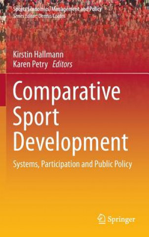 Книга Comparative Sport Development Karen Petry