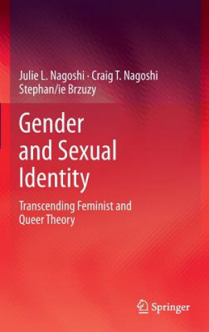 Livre Gender and Sexual Identity Julie L. Nagoshi