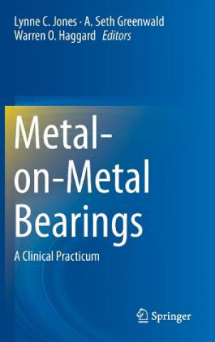 Carte Metal-on-Metal Bearings Lynne C. Jones