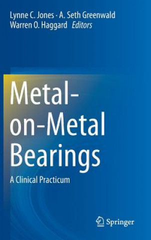 Kniha Metal-on-Metal Bearings Lynne C. Jones