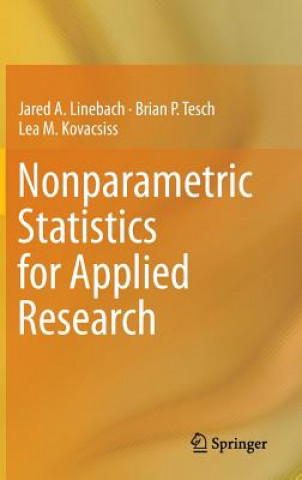 Carte Nonparametric Statistics for Applied Research Jared A. Linebach