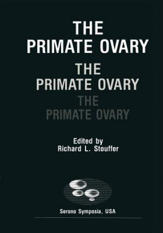 Knjiga Primate Ovary Richard Stouffer