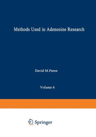 Książka Methods Used in Adenosine Research David Paton