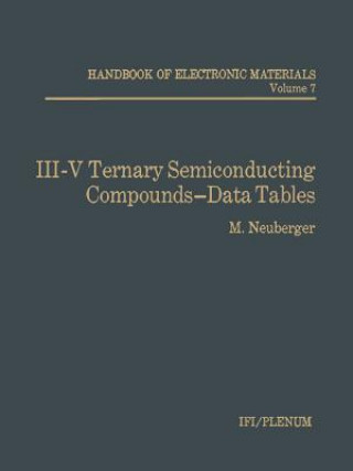 Книга III-V Ternary Semiconducting Compounds-Data Tables M. Neuberger