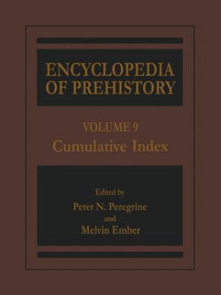 Kniha Encyclopedia of Prehistory Peter N. Peregrine