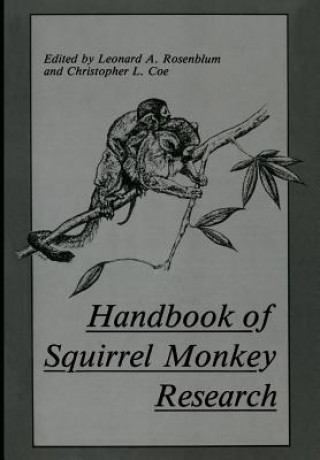 Book Handbook of Squirrel Monkey Research C.L. Coe