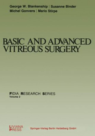 Carte Basic and Advanced Vitreous Surgery G.W. Blankenship