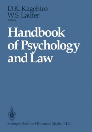Könyv Handbook of Psychology and Law Dorothy K. Kagehiro