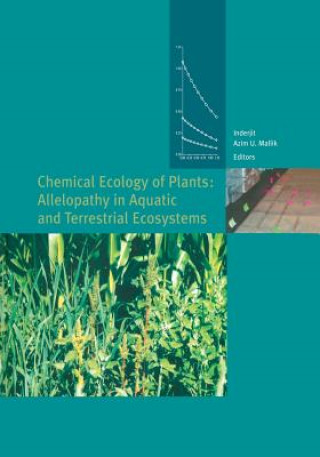 Kniha Chemical Ecology of Plants: Allelopathy in Aquatic and Terrestrial Ecosystems nderjit