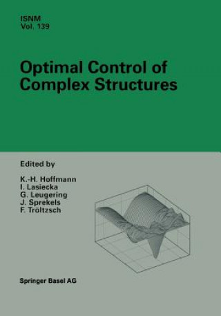 Kniha Optimal Control of Complex Structures K.-H. Hoffmann