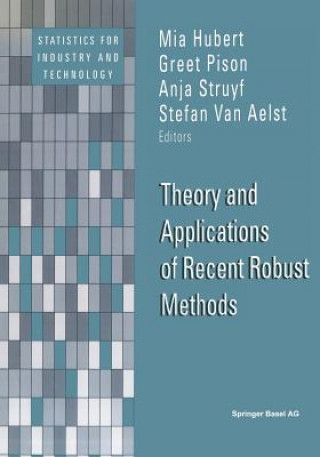 Könyv Theory and Applications of Recent Robust Methods Mia Hubert