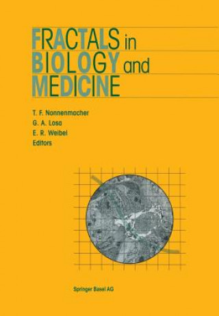 Kniha Fractals in Biology and Medicine Theo F. Nonnenmacher